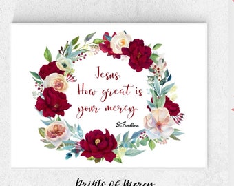 Jesus How Great Divine Mercy quote Catholic quote Catholic printable St Faustina print Catholic Home Decor Catholic print wreath print