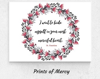 Most Merciful Heart  St Faustina quote Divine Mercy Catholic inspirational  printable  wall art  Catholic Decor Confirmation gift instant