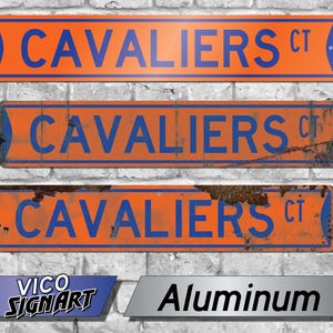 Cavaliers Court - Clean or distressed college street sign art, Aluminum