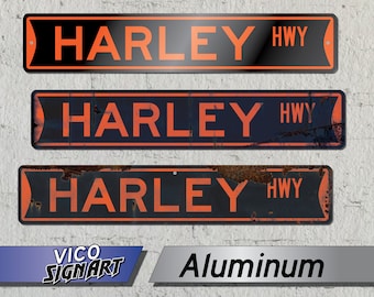 Harley Highway - Clean or distressed motorcycle themed Rusted Road Sign Art, Aluminum