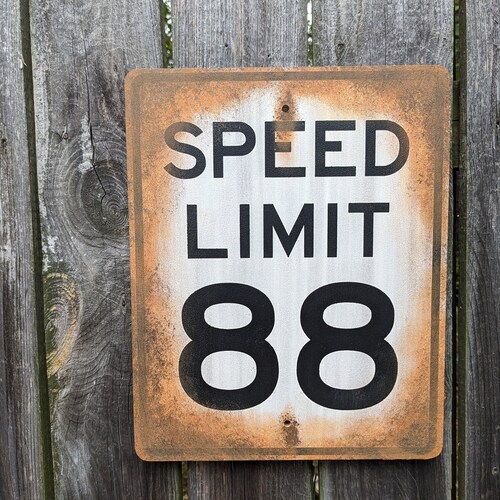 Speed Limit 88, Back to the Future - Road Sign Art - Etsy