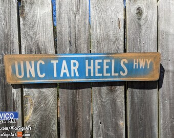 UNC Tar Heels Highway - Hand-Painted Sign Art, Faux Rusted Metal Style Wall Art, MDF Wood, College Gift