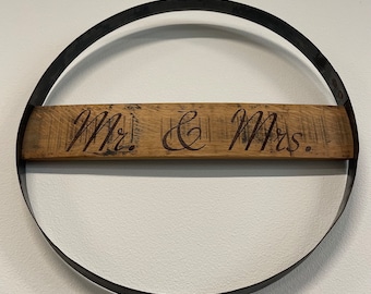 Mr & Mrs Wedding Sign | Whiskey Barrel Ring Decor
