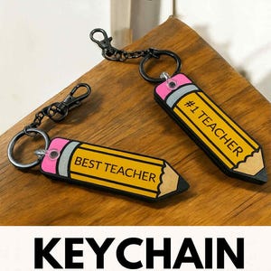 Teacher Keychain: Personalized  Laser Cut Wood or Acrylic Gift