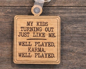 Funny Quote Keychain, Mother’s Day New Mom, Motherhood Humor, Personalized Wooden Keyring