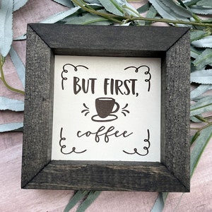 But First Coffee Kitchen Coffee Bar Bauernhaus Holz 5&quot;x5&quot; Holzschild Laser graviert Hund Mama Wohndeko Geschenk