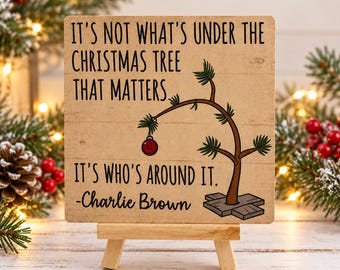 Christmas Tree Quote Wood Sign, Shelf Sitter with Easel, Meaningful Christmas Decor, Rustic