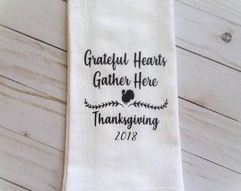 Tea Kitchen Towel Flour Sack Gather Here With Grateful Hearts