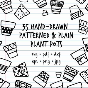35 Handgetekende Vector Doodle Plant Pots (Patterned & Plain) voor Bloem, Sappig, Cactussen, etc | svg, pdf, eps, dxf, png, jpg | vectorclipart