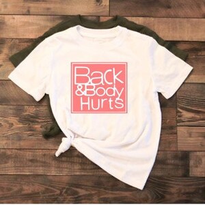 back and body hurts svg,svg,svg,svg