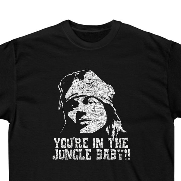 You're In the Jungle Baby - T-shirt - Classic Rock Hair Metal MTV Headbanger's Ball VH1 Motorhead Guns Roses Slash Axl Whitesnake 80's