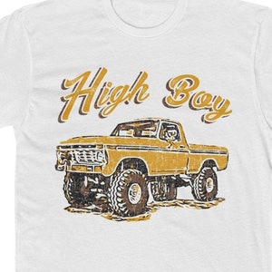Vintage Ford 1979 High Boy Lifted Truck T-shirt retro old school F150 F250 4x4 4wd Monster Dentside 70&#39;s Tee