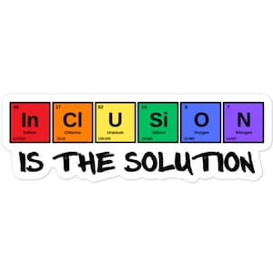 Inclusion is the solution sticker - disability awareness sticker - diversity sticker - neurodiversity sticker - special needs sticker