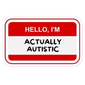 Hallo, ik ben eigenlijk autistische sticker - handicap bewustzijn sticker - autisme sticker - wereld autisme dag - autisme acceptatie maand