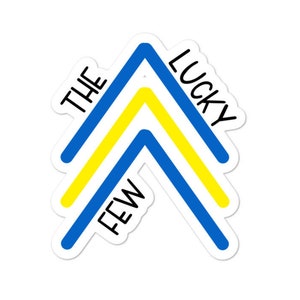 The Lucky Few sticker - Diversely Human - Disability Awareness Sticker - Down Syndrome Sticker - World Down Syndrome Day sticker
