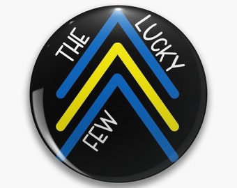 The Lucky Few pin badge button - Diversely Human - Down Syndrome - Disability awareness pin badge - T21 - World Down Syndrome day button