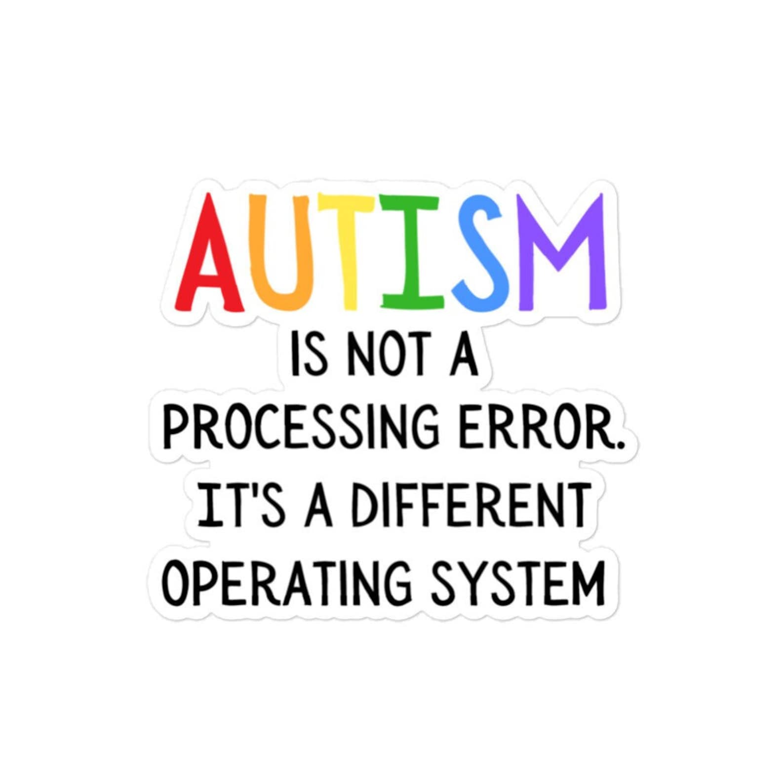 Autism is Not a Processing Error Sticker - Autism Awareness Month ...