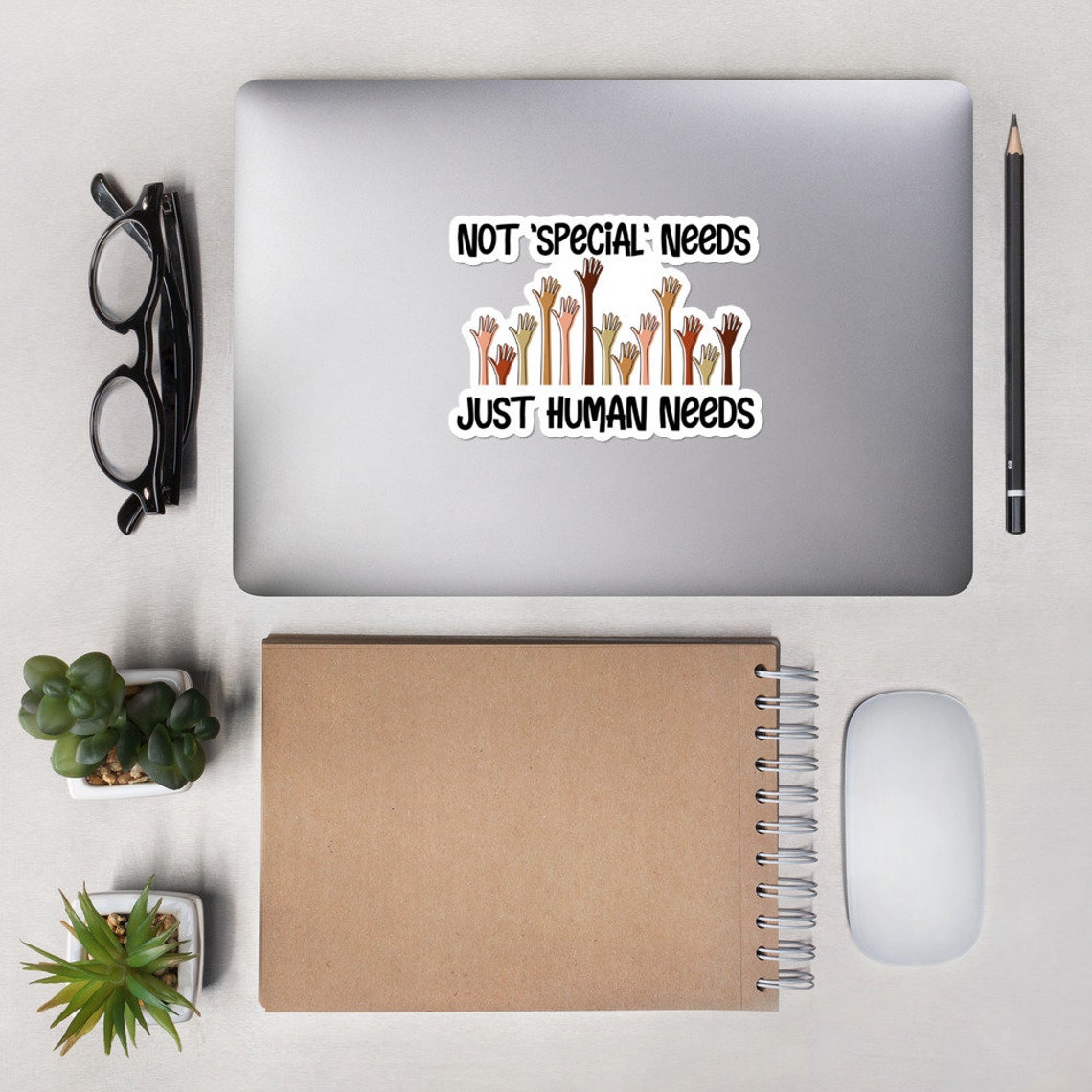 Not 'special' Needs Just Human Needs Sticker - Diversely Human ...