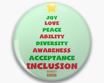 Positive vibes Christmas tree pin badge button - Diversely Human - Disability Awareness pin - Inclusion - Diversity - Disability Christmas