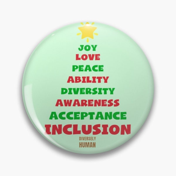 Positive vibes Christmas tree pin badge button - Diversely Human - Disability Awareness pin - Inclusion - Diversity - Disability Christmas