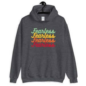 Fearless Hoodie - Diversely Human - Disability Hoodie Sweatshirt - Mental Health Hoodie Sweatshirt - Awareness - Advocate hoodie