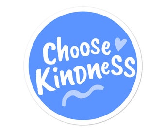 Choose Kindness sticker - Diversely Human - Awareness sticker - Inclusion sticker - Disability Sticker - Mental Health Sticker - car sticker