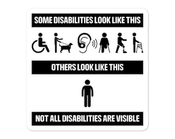 Not all disabilities are visible sticker - Diversely Human - Disability Sticker - Invisible disability - awareness - advocate - car sticker