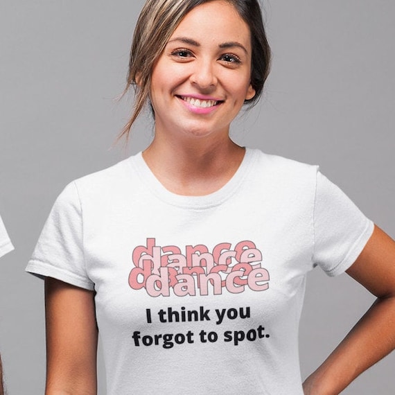 Dance Teacher Gifts Funny Dance Shirt 