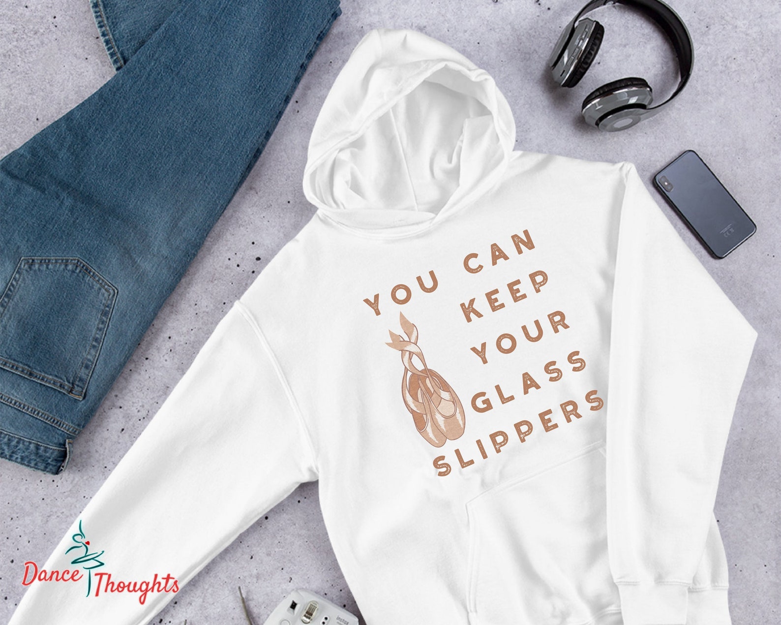 ballet pointe shoe hoodie dance recital gift - you can keep your glass slippers