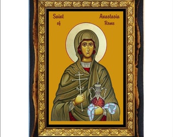 Anastasia de Sirmium - Sainte Anastasia de Rome - Anastasia di Roma - Anastasia di Sirmio - Sainte Anastasie - Santa Anastácia - Anastasia