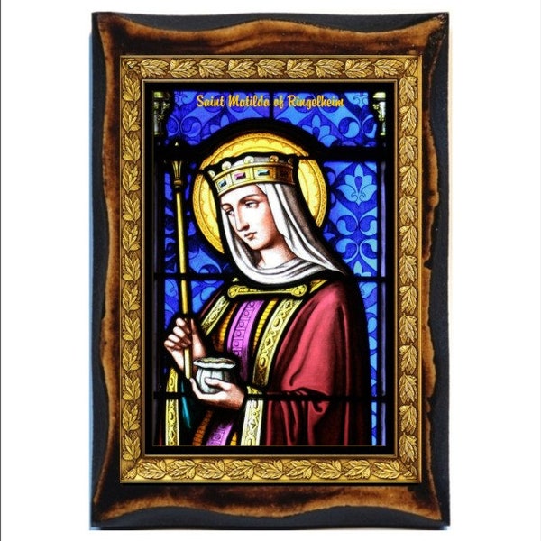 Matilda of Ringelheim - Mathilde de Ringelheim - Matilde di Ringelheim - Matilde de Ringelheim - Matylda von Ringelheim - Heilige Mathilde