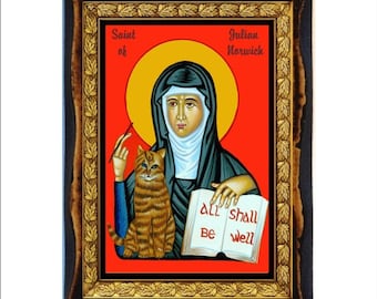 Julian of Norwich Patron of cats - Juliana of Norwich - Sainte Julienne - Julienne de Norwich - Juliana von Norwich - Giuliana di Norwich