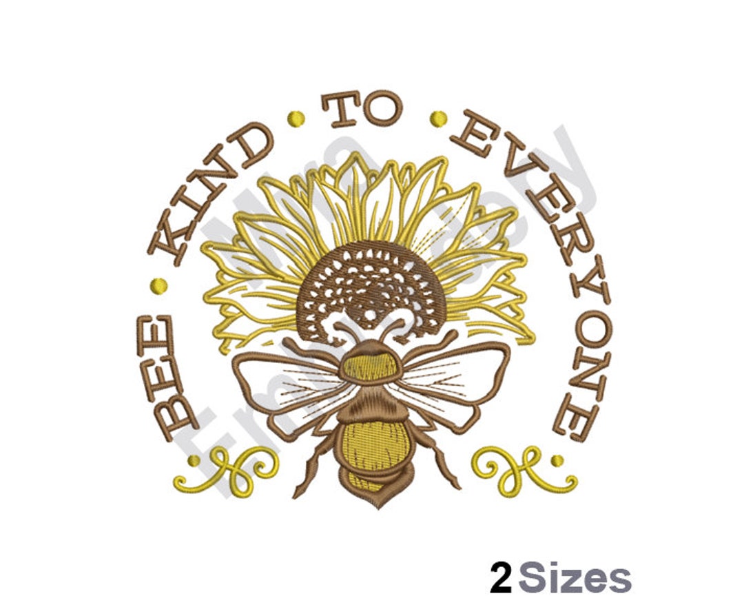 Bee Kind Machine Embroidery Design, Be Humble Embroidery Designs