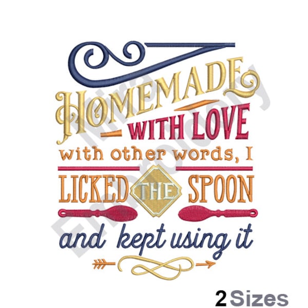 Homemade With Love - Machine Embroidery Design, Lick the spoon Embroidery Designs, Embroidery Patterns, Embroidery Files, Instant Download