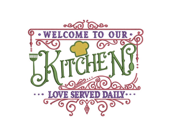 Welcome To Our Kitchen - Cute Cooking Saying - Kitchen Towels - Digital Instant Download - Home Decor - Machine Embroidery Design - 2 Sizes