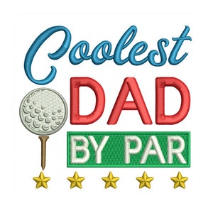 Coolest Dad - Machine Embroidery Design - 2 Sizes