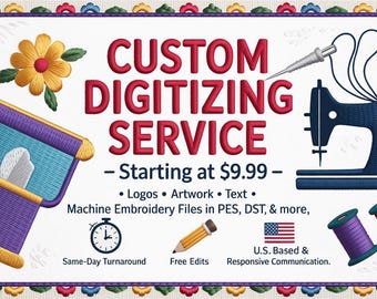 Logo & Artwork Digitizing for Machine Embroidery – Custom Embroidery Digitizing  – Same Day Turnaround and Free Edits – US Based