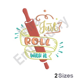 Just Roll with It - Kitchen Embroidery - Embroidery Pattern - Machine Embroidery Design