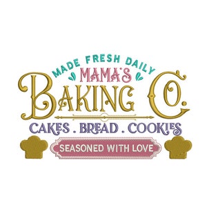 Mama's Baking Co. - Matälskare - Kakor - Bröd - Kakor - Maskinbroderidesign - Digital omedelbar nedladdning - 2 storlekar