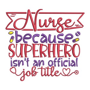 Superhero Nurse Embroidery Medical Hero Embroidery Career Embroidery ...