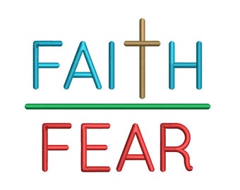 Faith And Fear - Machine Embroidery Design / Religious Cross Embroidery Pattern / Christian Embroidery Pattern / 4x4 Embroidery Hoop File