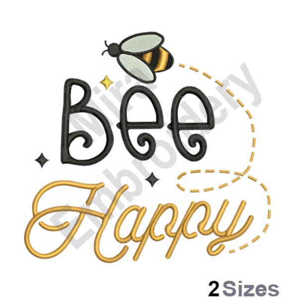 Bee Happy - Machine Embroidery Design, Honey Bee Embroidery Designs, Embroidery Patterns, Embroidery Files, Instant Download 2 Sizes 4x4 5x7