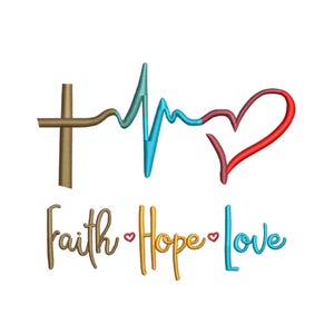 May include: A graphic design with a cross, a stylized heartbeat, and a heart. The text "Faith Hope Love" is written below the graphic.