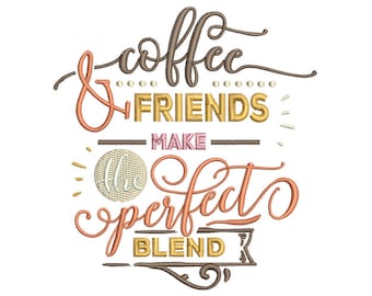 Coffee & Friends Machine Embroidery Design, Coffee Lover Embroidery Designs, Friends Embroidery Patterns, Embroidery Files, 2 Sizes download