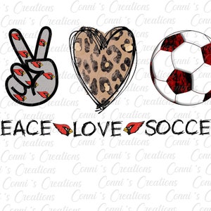Peace Love Soccer Cardinals Digital Sublimation Design - png