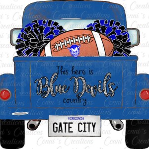 May include: A blue pickup truck illustration with a football, pom-poms, and text that reads "This here is Blue Devils country." The truck has a Virginia license plate that says "GATE CITY."