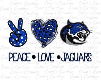 Peace, Love, Jaguars --Jefferson Davis County-- Digital Sublimation Design - png