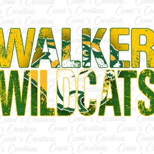 May include: A distressed green and yellow graphic design with the text "WALKER WILDCATS".