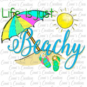 Life is just Beachy - digital sublimation file design