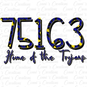 May include: A blue and yellow leopard print design with the numbers 75163 and the text "Home of the Trojans".